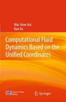 Computational Fluid Dynamics Based on the Unified Coordinates