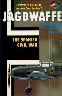 Jagdwaffe : The Spanish Civil War