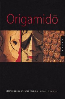 Origamido: The Art of Folded Paper