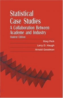 Statistical Case Studies A Collaboration Between Academe and Industry Student Edition