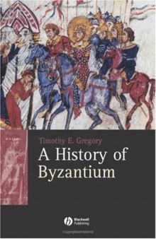A history of Byzantium, 306-1453