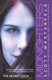 Midnighters #1: The Secret Hour