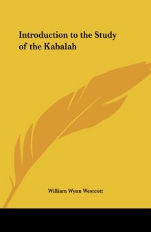 An introduction to the study of the Kabalah