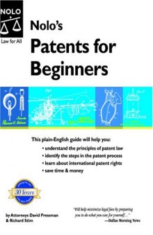 Nolo's Patents for Beginners, 4th Edition