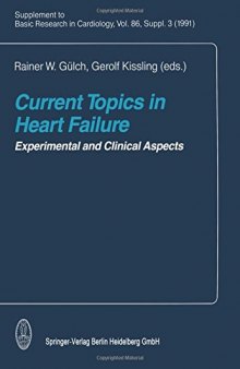 Current Topics in Heart Failure: Experimental and Clinical Aspects
