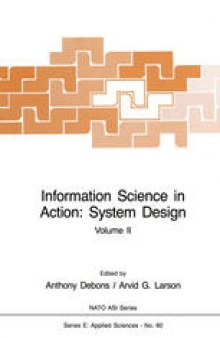 Information Science in Action: System Design: Volume II