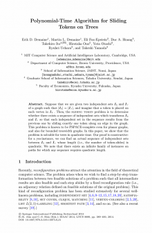 Algorithms and Computation : 25th International Symposium, ISAAC 2014, Jeonju, Korea, December 15-17, 2014, Proceedings: Polynomial-Time Algorithm for Sliding Tokens on Trees (chapter only)