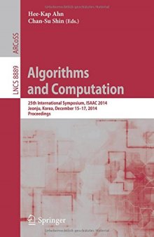 Algorithms and Computation: 25th International Symposium, ISAAC 2014, Jeonju, Korea, December 15-17, 2014, Proceedings