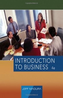 Introduction to Business , Fourth Edition  
