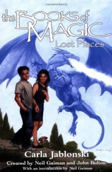The Books of Magic #5: Lost Places (Jablonski, Carla. Books of Magic, #5.)