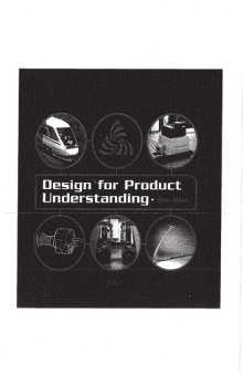 Design for product understanding : the aesthetics of design from a semiotic approach