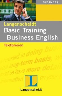 Basic Training Business English: Telefonieren.