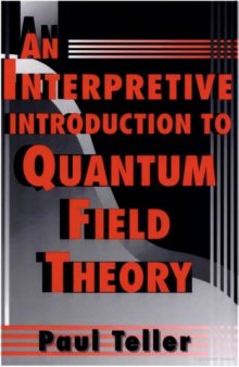 An interpretive introduction to quantum field theory