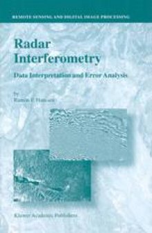 Radar Interferometry: Data Interpretation and Error Analysis