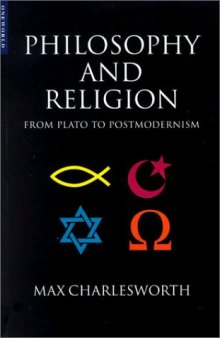 Philosophy and Religion: from Plato to postmodernism