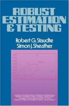 Robust Estimation and Testing  