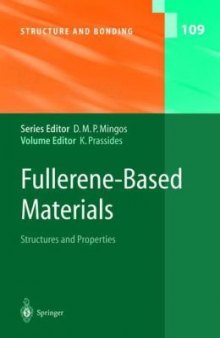 Fullerene-Based Materials: Structures and Properties