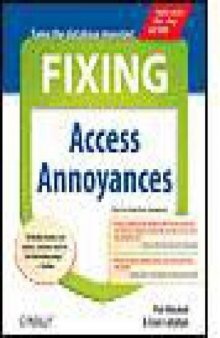 Fixing Access Annoyances