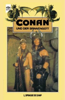 Conan und der Spinnengott (5. Roman der Conan-Saga)  
