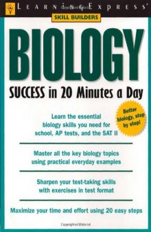 Biology Success in 20 Minutes a Day