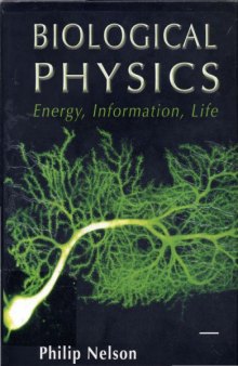 Biological physics. Energy, information, life