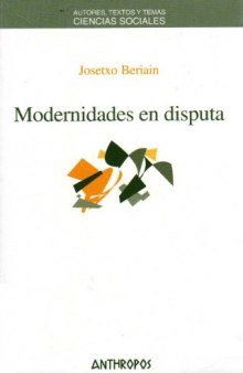 Modernidades en disputa