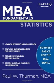 MBA Fundamentals Statistics (Kaplan MBA Fundamentals)