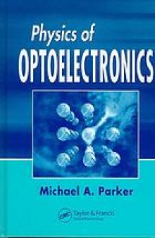 Physics of optoelectronics
