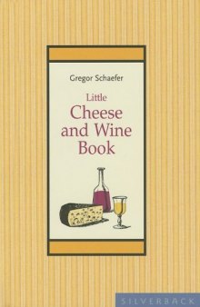 Little Cheese and Wine Book