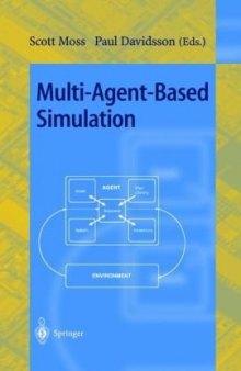 Multi-Agent-Based Simulation: Second International Workshop, MABS 2000 Boston, MA, USA, July Revised and Additional Papers