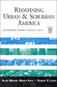 Redefining Urban And Suburban America: Evidence From Census 2000