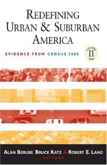 Redefining Urban And Suburban America: Evidence From Census 2000 (Redefining Urban and Suburban America)