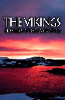 The Vikings: Pioneers in the Land of Ice