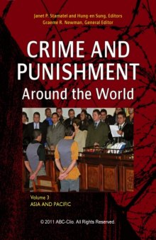 Crime and Punishment around the World, Volume 3: Asia and Pacific