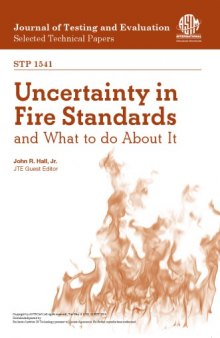 Uncertainty in fire standards and what to do about it