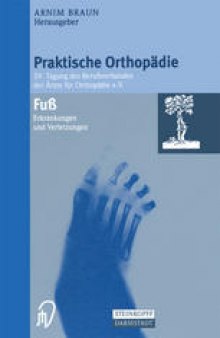 Fuß: Erkrankungen und Verletzungen