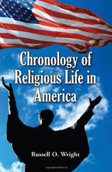 Chronology of Religious Life in America