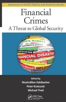 Financial Crimes: A Threat to Global Security