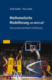 Mathematische Modellierung mit MATLAB: Eine praxisorientierte Einführung