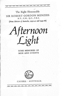 Afternoon Light: some memories of men and events