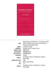 Epistemology and Skepticism: An Enquiry into the Nature of Epistemology (The Journal of the History of Philosophy Monograph)
