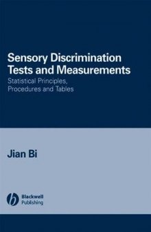 Sensory Discrimination Tests and Measurements: Statistical Principles, Procedures and Tables