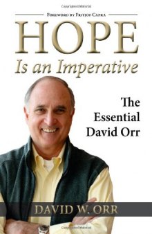 Hope Is an Imperative: The Essential David Orr  