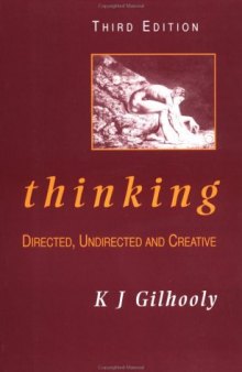 Thinking, Third Edition: Directed, Undirected, and Creative