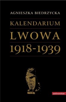 Kalendarium Lwowa: 1918-1939