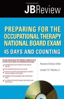 Preparing for the Occupational Therapy National Board Exam: 45 Days and Counting