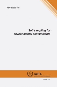 Soil Sampling for Enviromental Contaminants (IAEA TECDOC 1415)