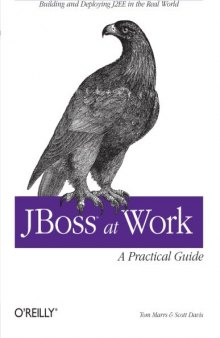 JBoss at Work: A Practical Guide