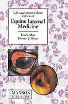 Self-assessment colour review of equine internal medicine