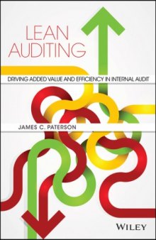 Lean Auditing  Driving Added Value and Efficiency in Internal Audit
